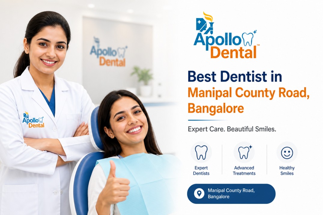 Best Dentist in Manipal County Road Bangalore